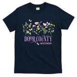 Door County Wisconsin Wildflowers Summer Vacation Souvenir Gift T-Shirt