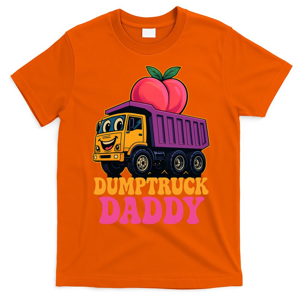 Dumptruck Daddy T-Shirt