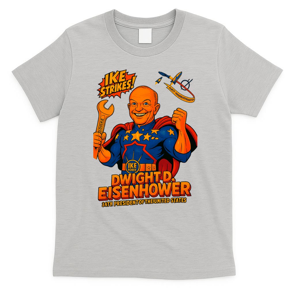 Dwight D. Eisenhower The Presidential Chronicles T-Shirt