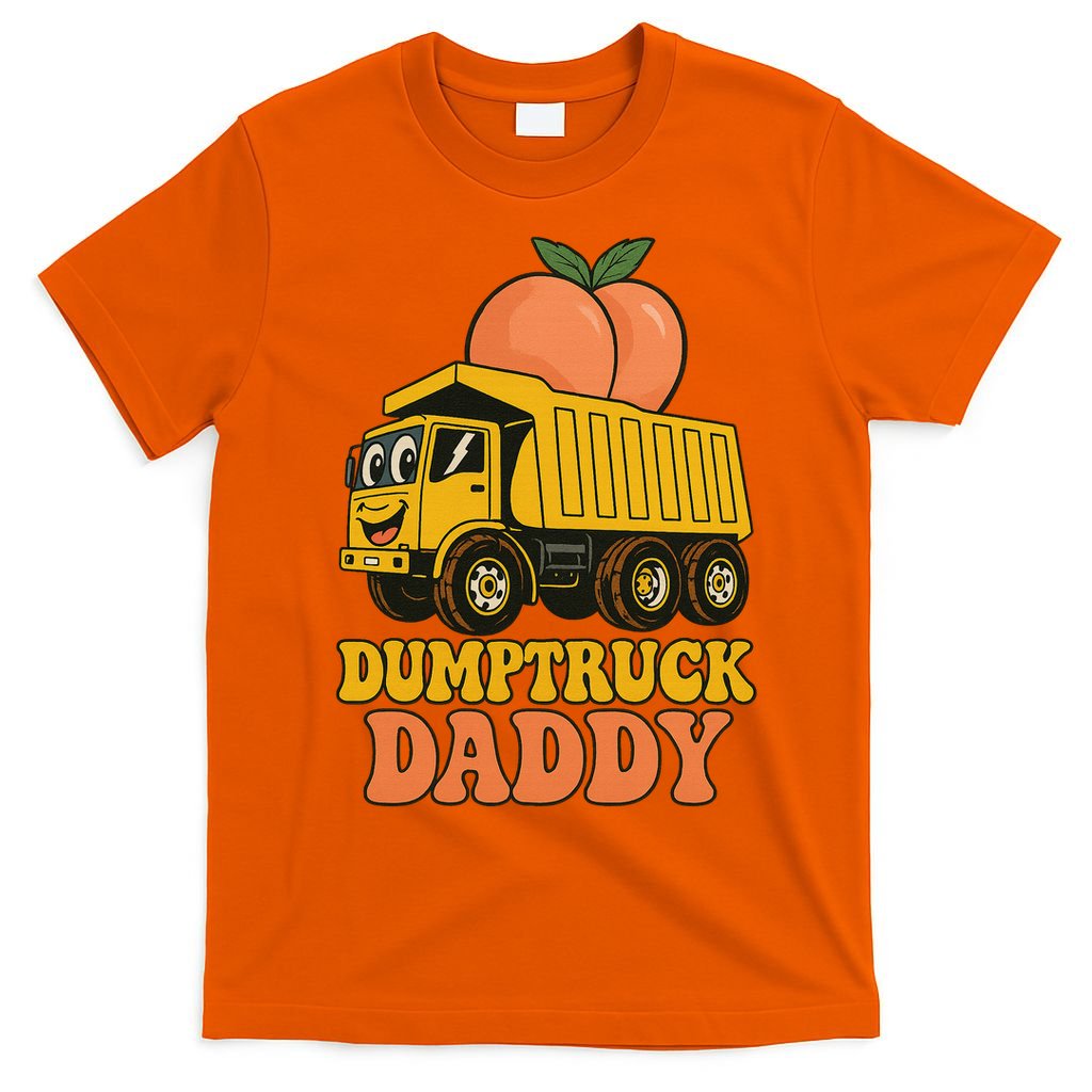 Dumptruck Daddy Funny Dad Fathers Day T-Shirt