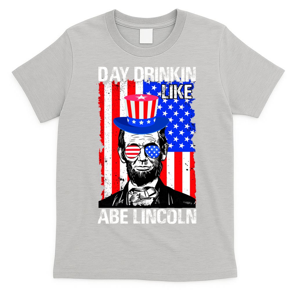 Day Drinkin Like Abe Lincoln USA Flag Merica Funny 4th Of July T-Shirt