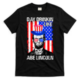 Day Drinkin Like Abe Lincoln USA Flag Merica Funny 4th Of July T-Shirt