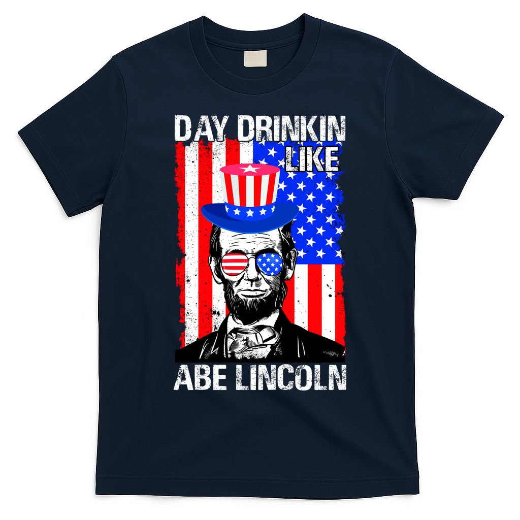 Day Drinkin Like Abe Lincoln USA Flag Merica Funny 4th Of July T-Shirt
