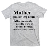 Definition Of Mother T-Shirt