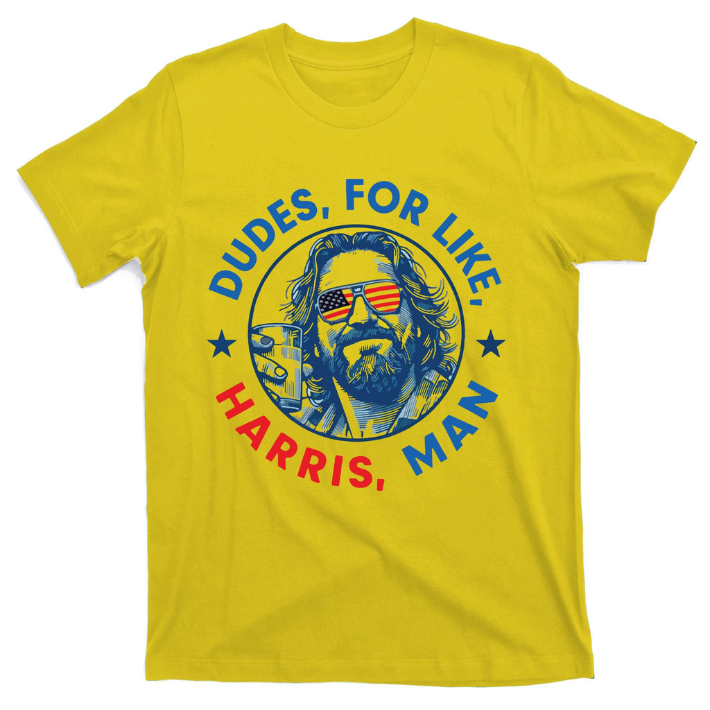 Dudes For Harris Kamala 2024 Madam President Democrat T-Shirt