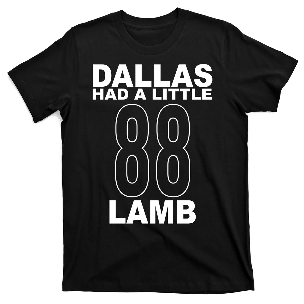 Dallas Had A Little 88 Lamb Football T-Shirt