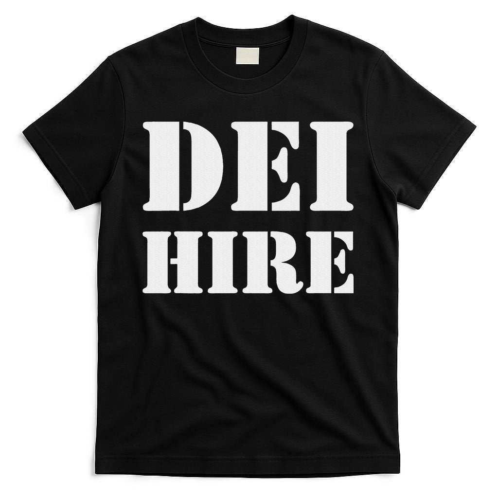 Dei Hire Diversity Equity Inclusion Anti Trump Political T-Shirt