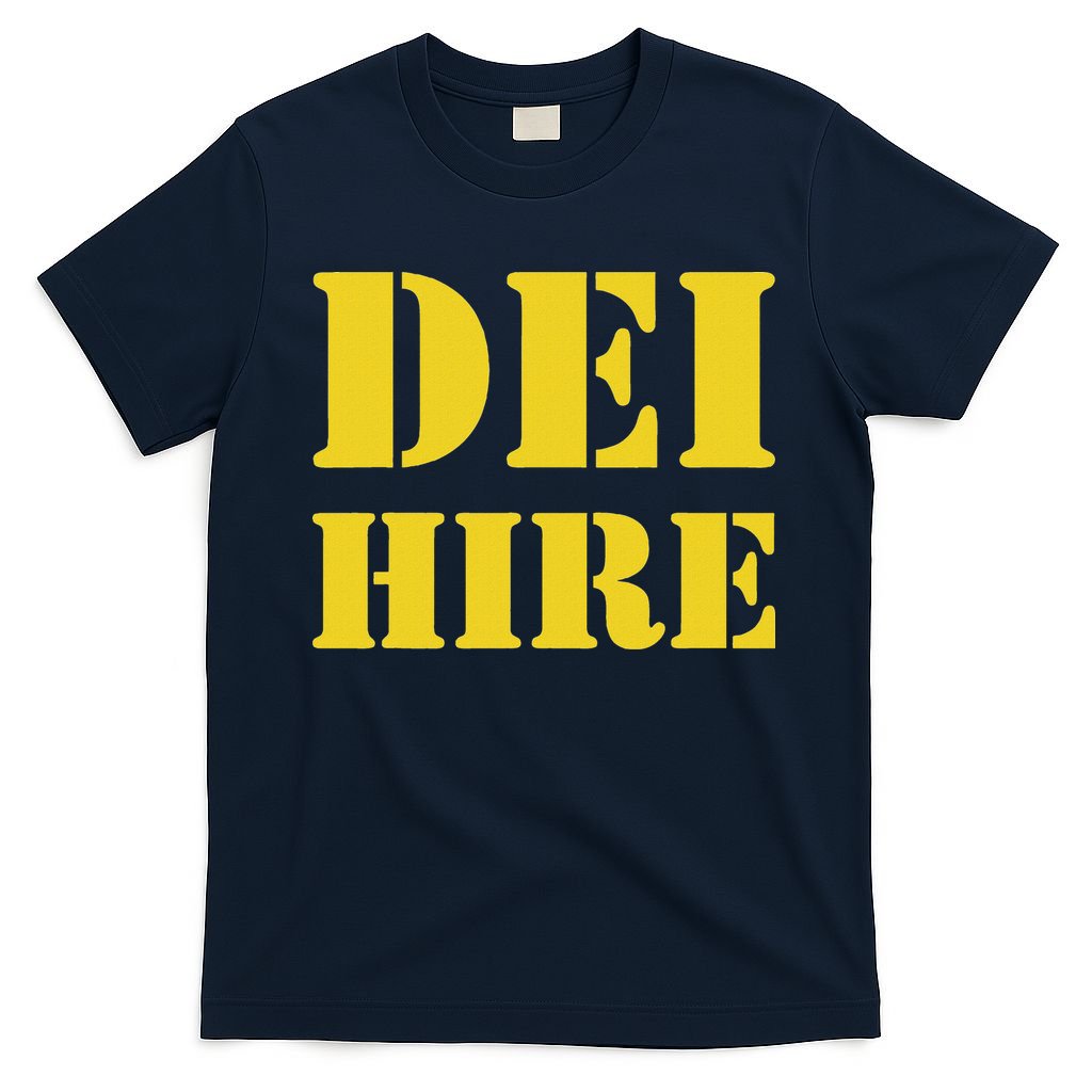 Dei Hire Diversity Equity Inclusion Anti Trump Political T-Shirt