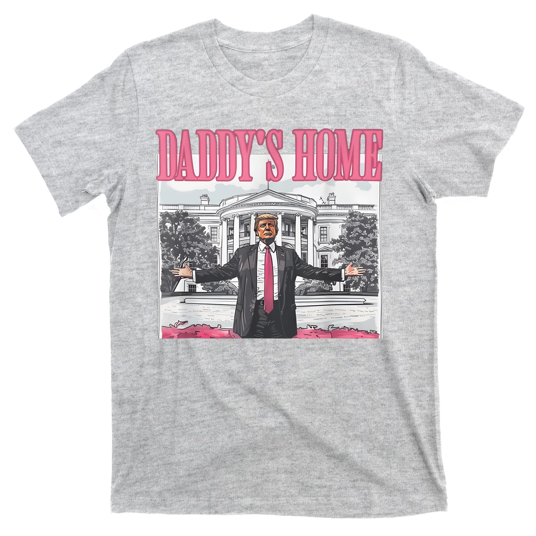Daddys Home Vote Donald Trump 2024 Election T-Shirt