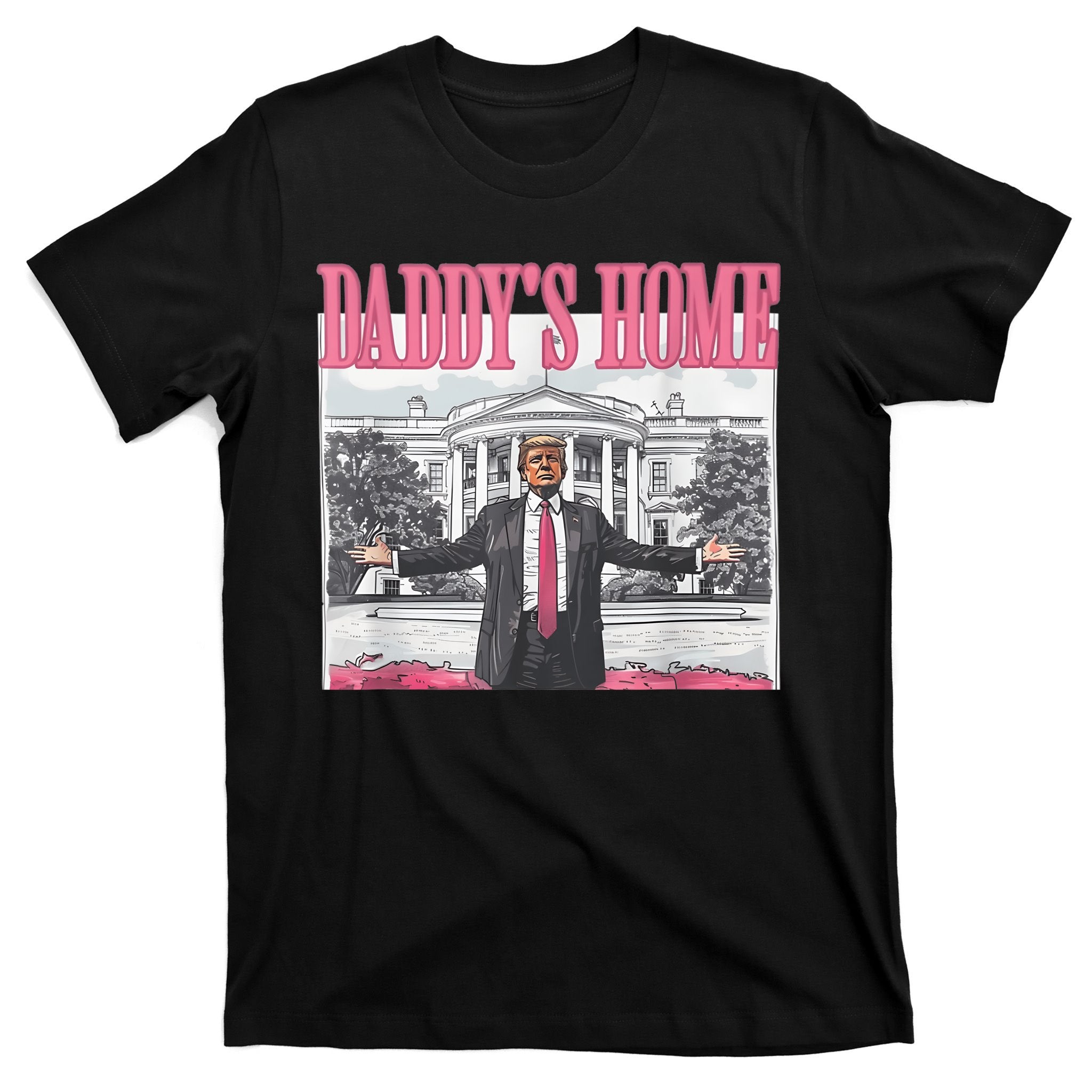 Daddys Home Vote Donald Trump 2024 Election T-Shirt