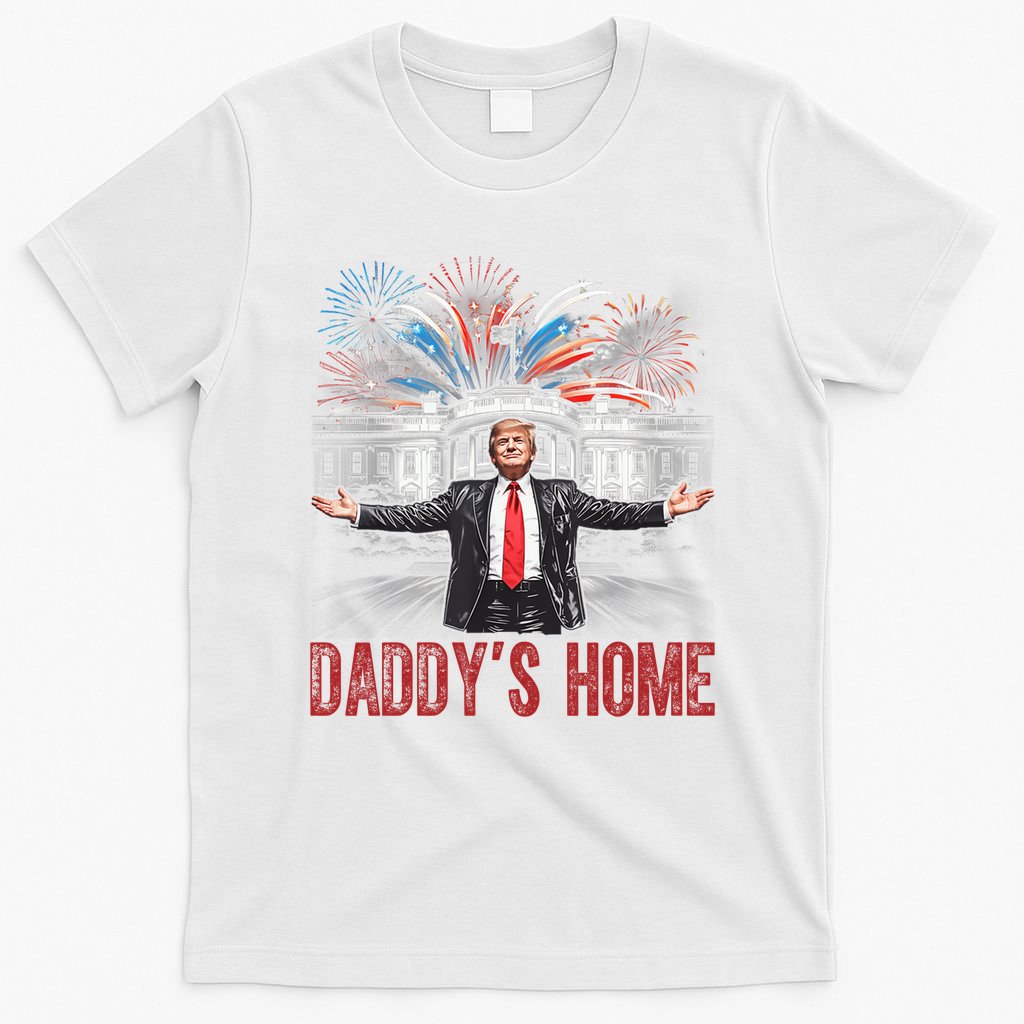 Daddys Home White House President Donald Trump T-Shirt