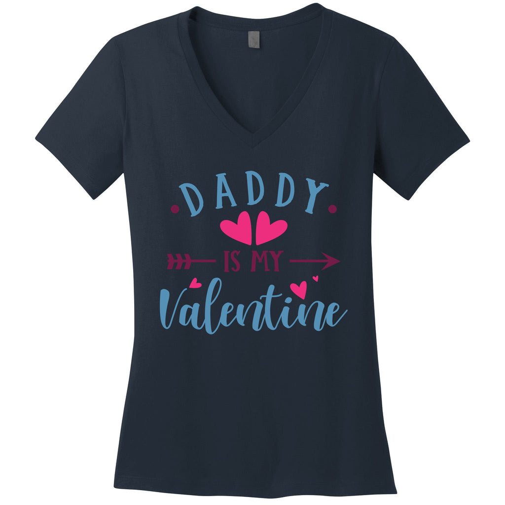 Daddy Is My Valentine Cute Women's V-Neck T-Shirt