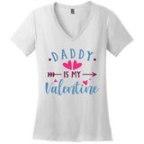 Daddy Is My Valentine Cute Women's V-Neck T-Shirt