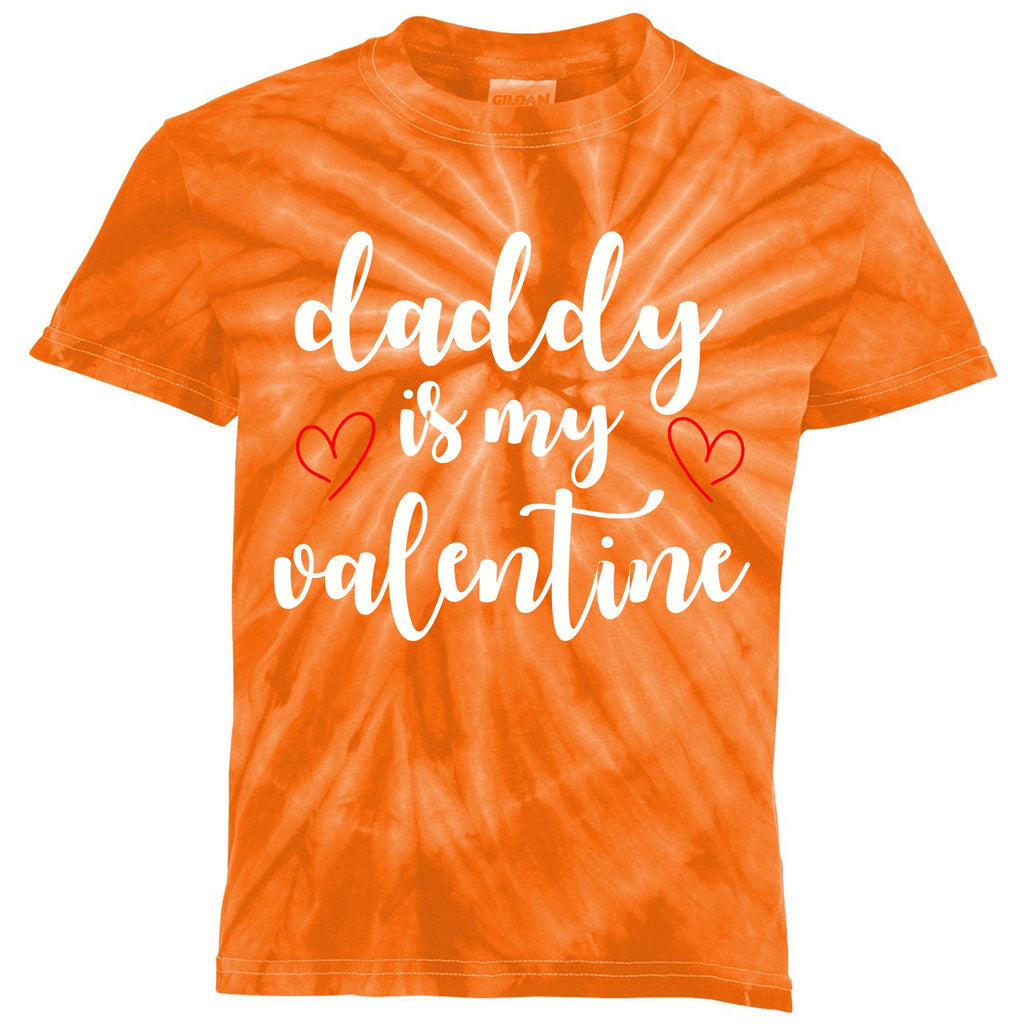 Daddy Is My Valentine Kids Tie-Dye T-Shirt