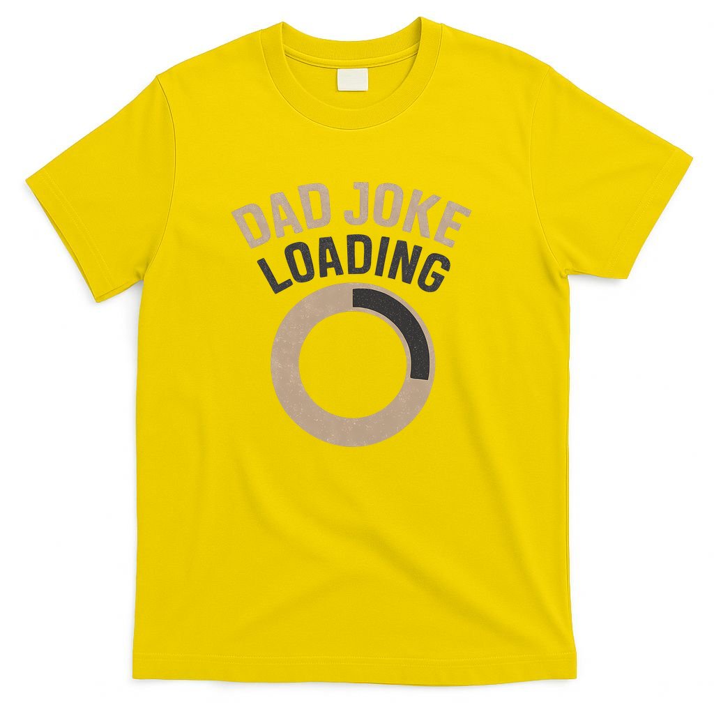 Dad Joke Loading T-Shirt