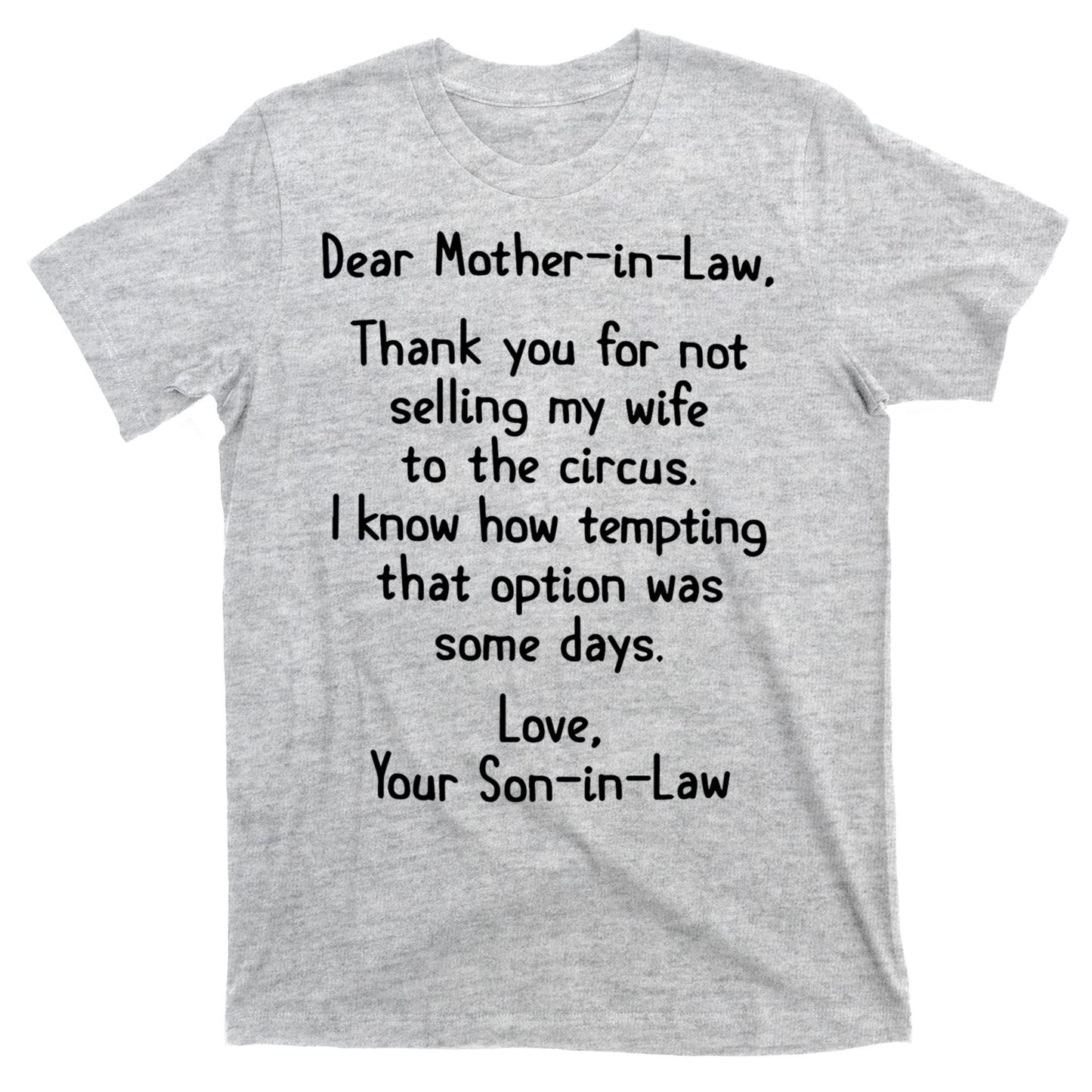 Dear Mother In Law T-Shirt