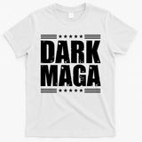 Dark Maga Trump 2024 T-Shirt