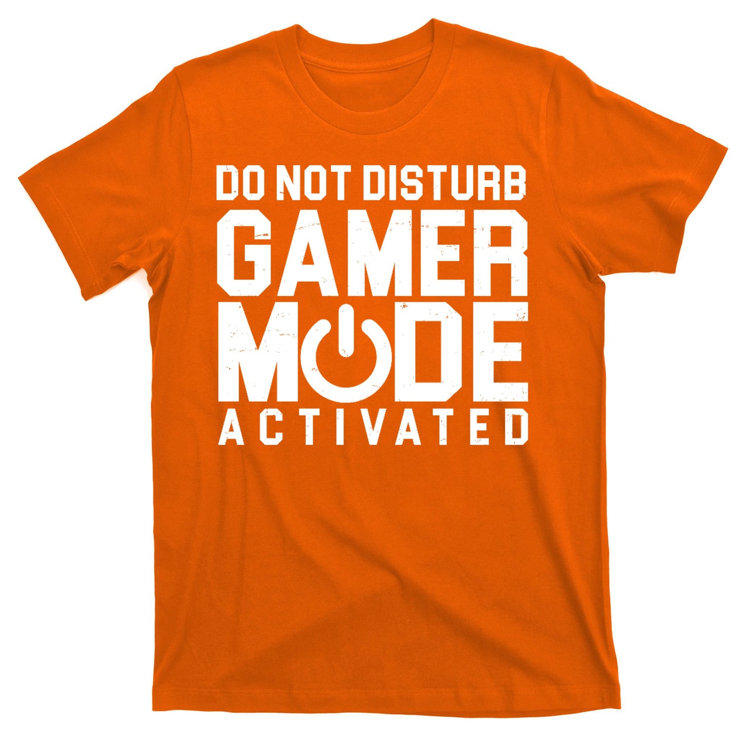 Do Not Disturb Gamer Mode Activated T-Shirt