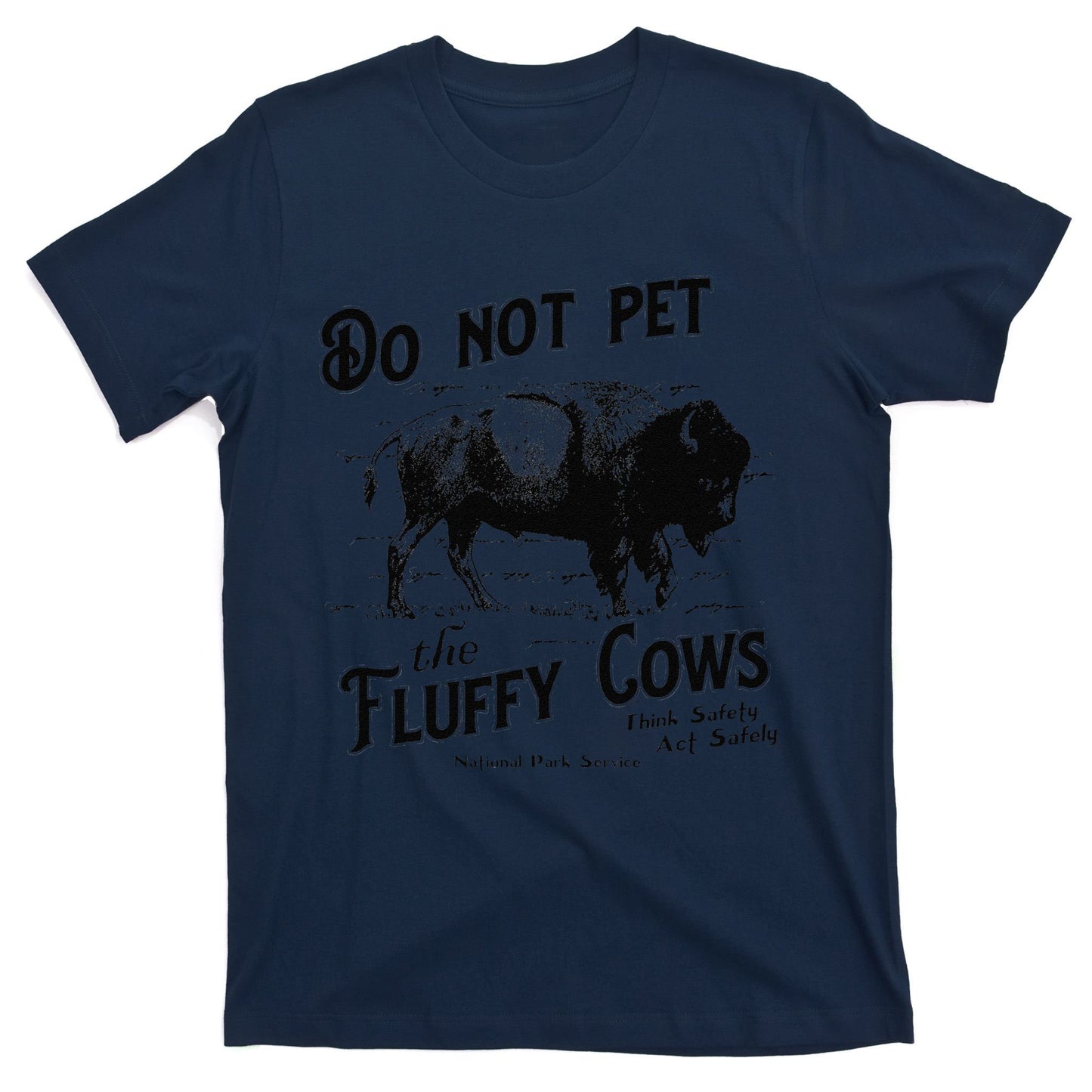Do Not Pet The Fluffy Cows American Bison Vintage T-Shirt
