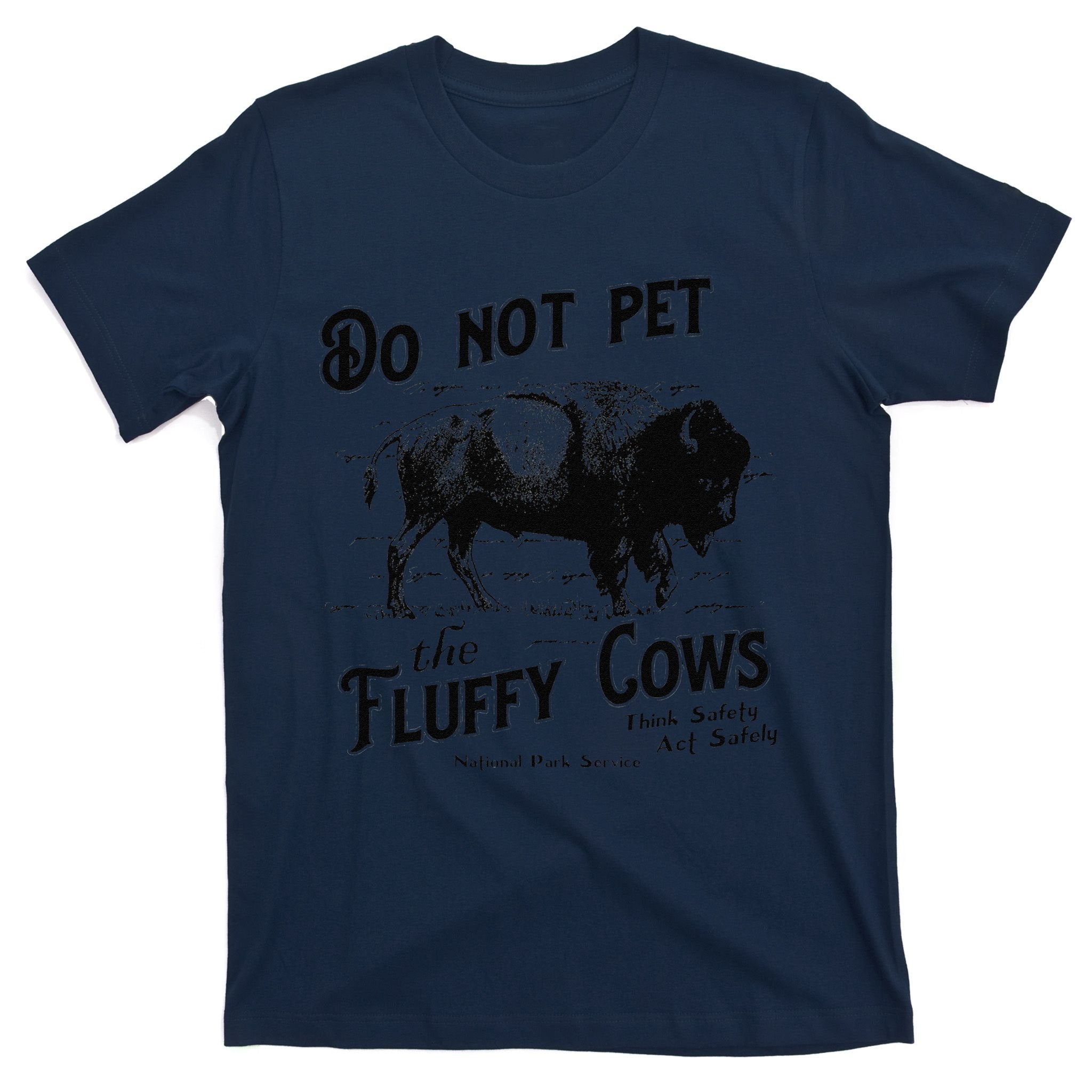 Do Not Pet The Fluffy Cows American Bison Vintage T-Shirt
