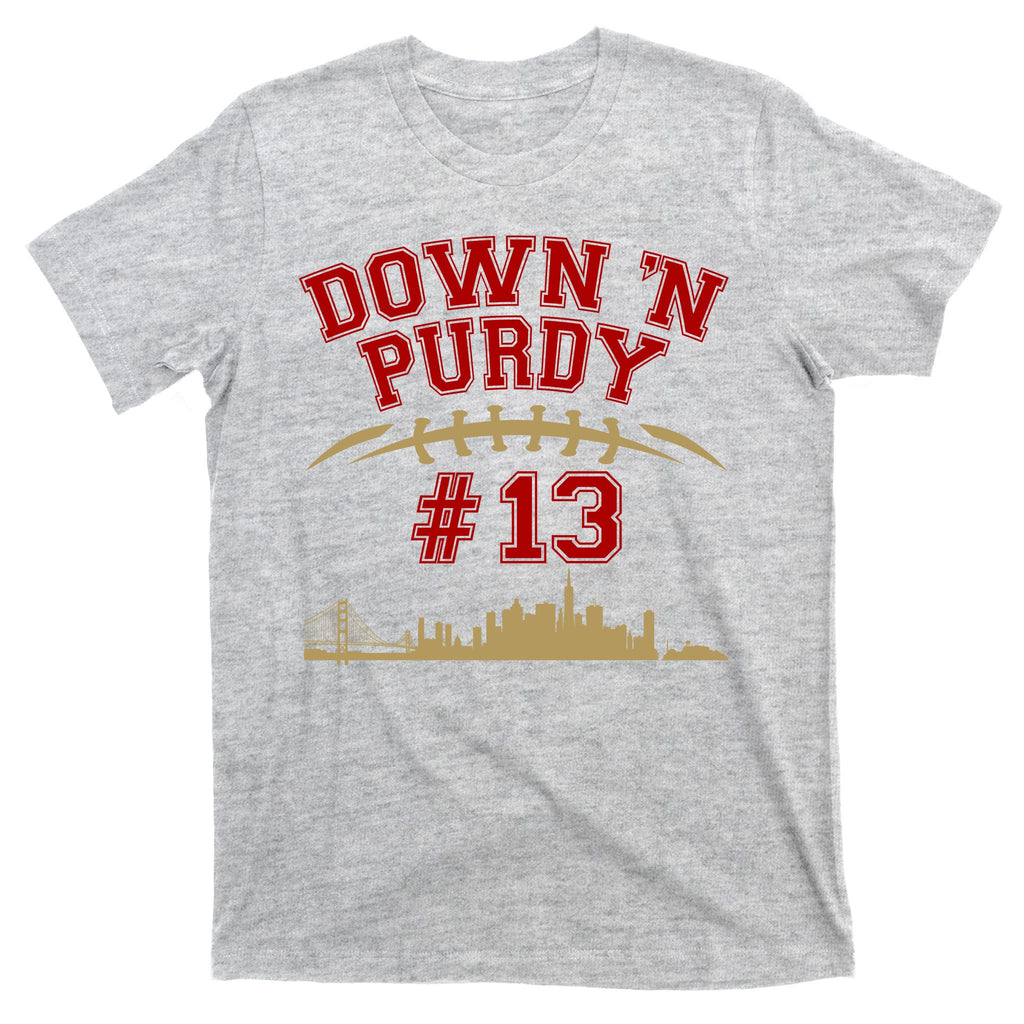 Down 'N Purdy #13 San Francisco Football Fan T-Shirt