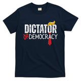 Dictator Or Democracy? Funny Trump Hair Tie Design T-Shirt
