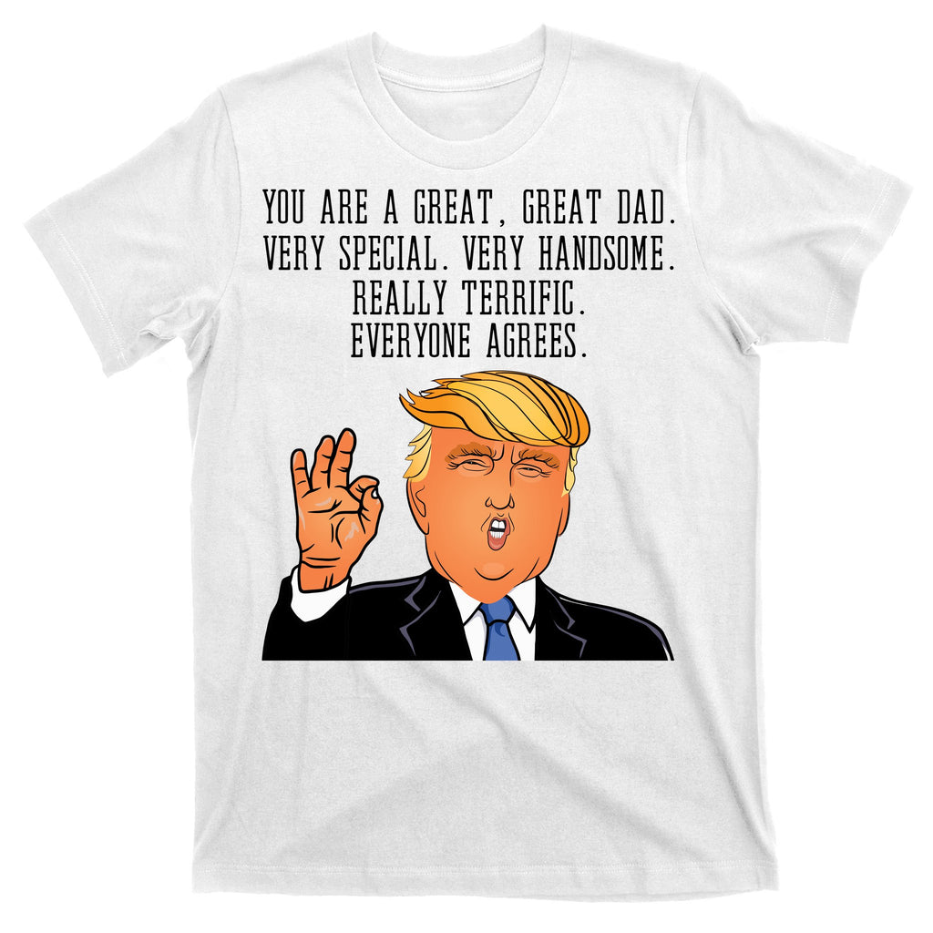 Donald Trump Father s Day T-Shirt