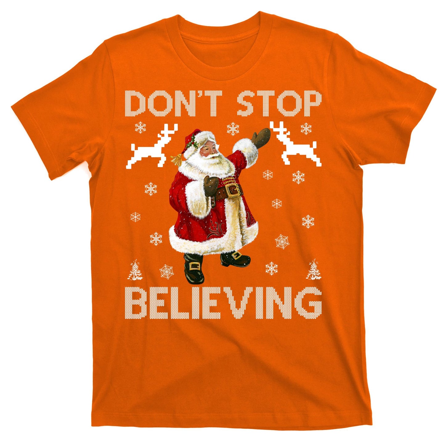 Don't Stop Believing Christmas Ugly Sweater Design T-Shirt
