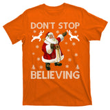 Don't Stop Believing Christmas Ugly Sweater Design T-Shirt