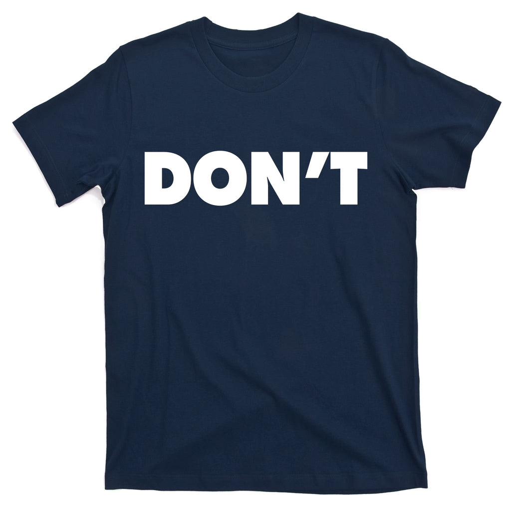 Don't Wild Aloof Rebel Schitt's Creek T-Shirt