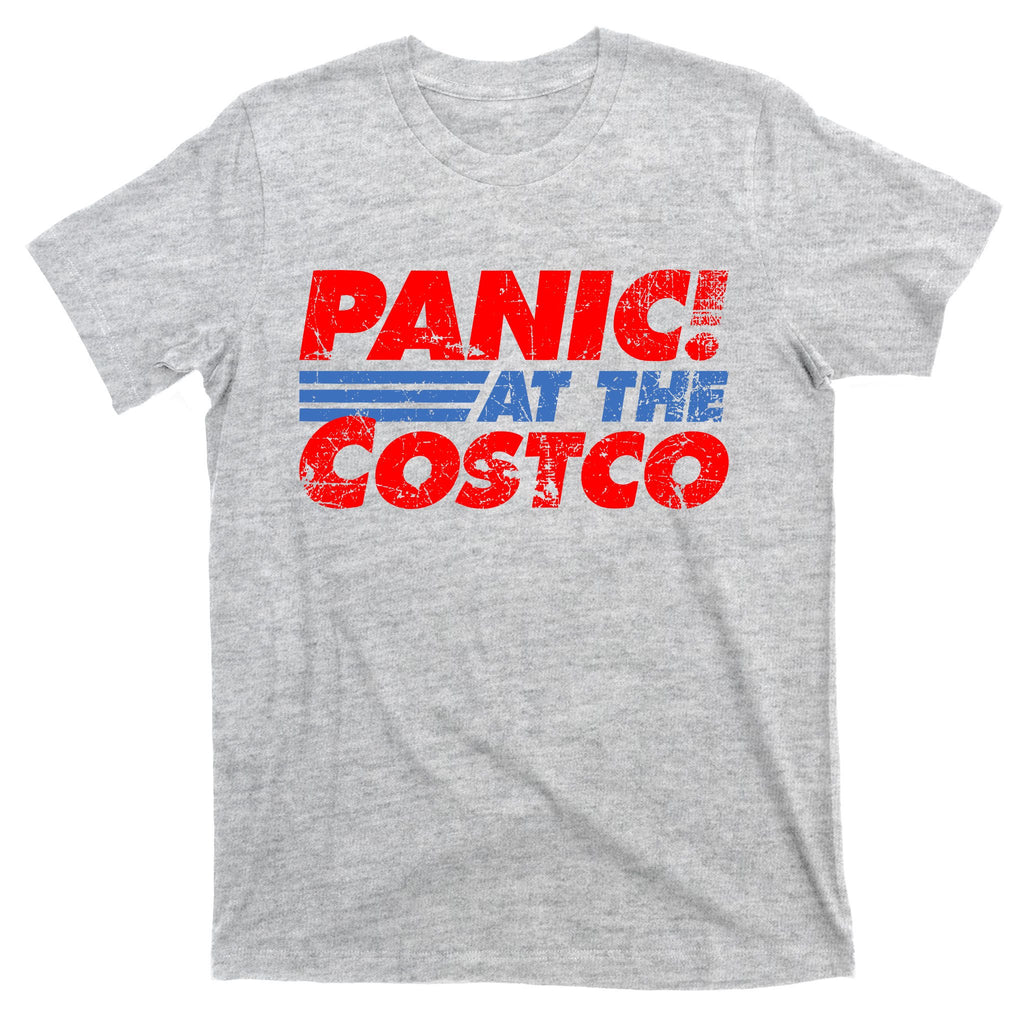 Distressed Panic At The Costco Funny Meme T-Shirt