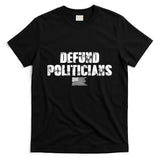 Defund Politicians Distressed Vintage USA Flag T-Shirt