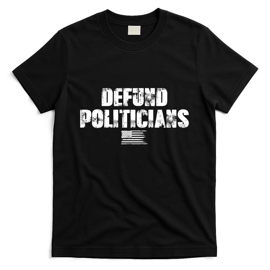 Defund Politicians Distressed Vintage USA Flag T-Shirt