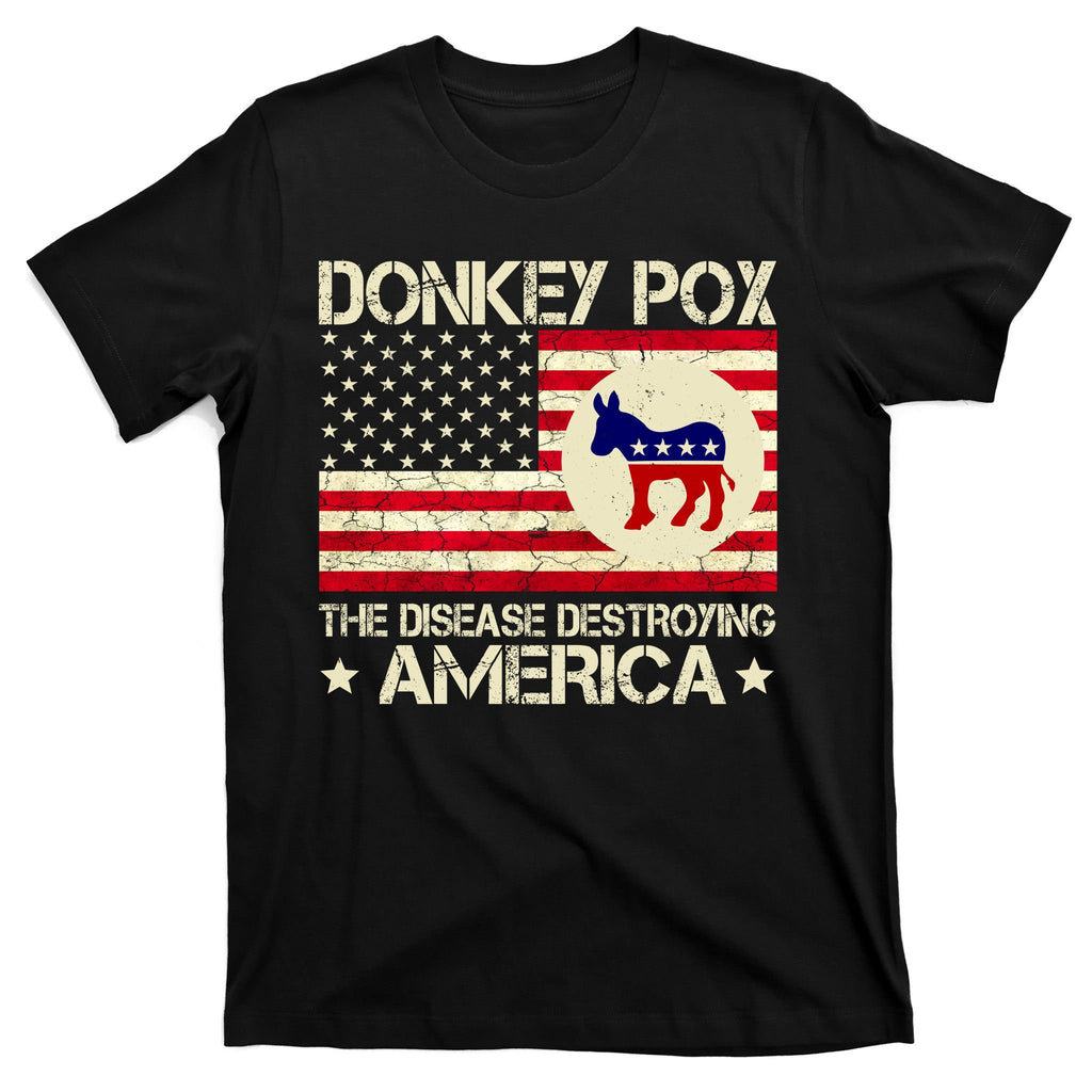 Donkey Pox The Disease Destroying America Funny Anti Biden T-Shirt