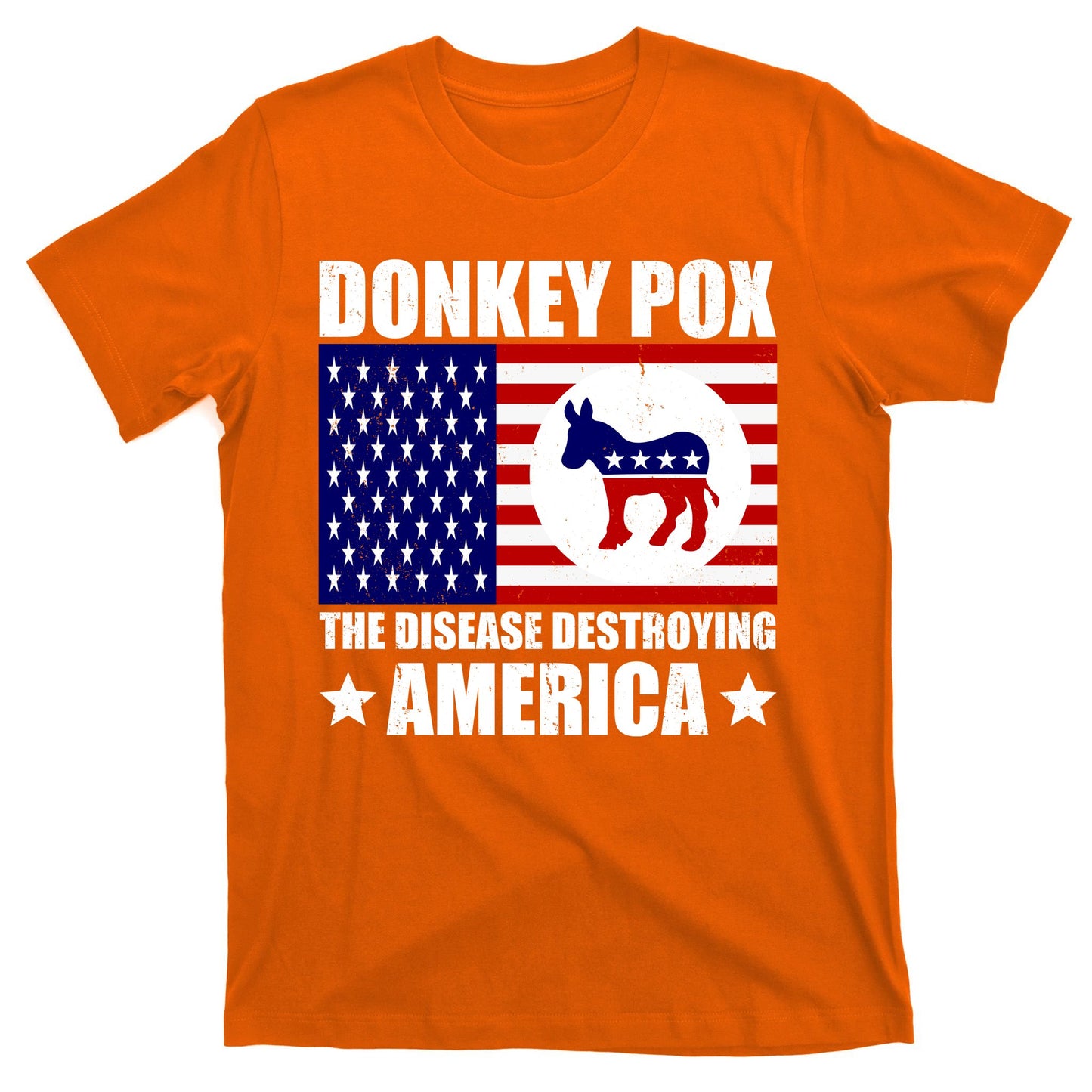 Donkey Pox The Disease Destroying America Vintage USA Funny T-Shirt