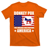 Donkey Pox The Disease Destroying America Vintage USA Funny T-Shirt
