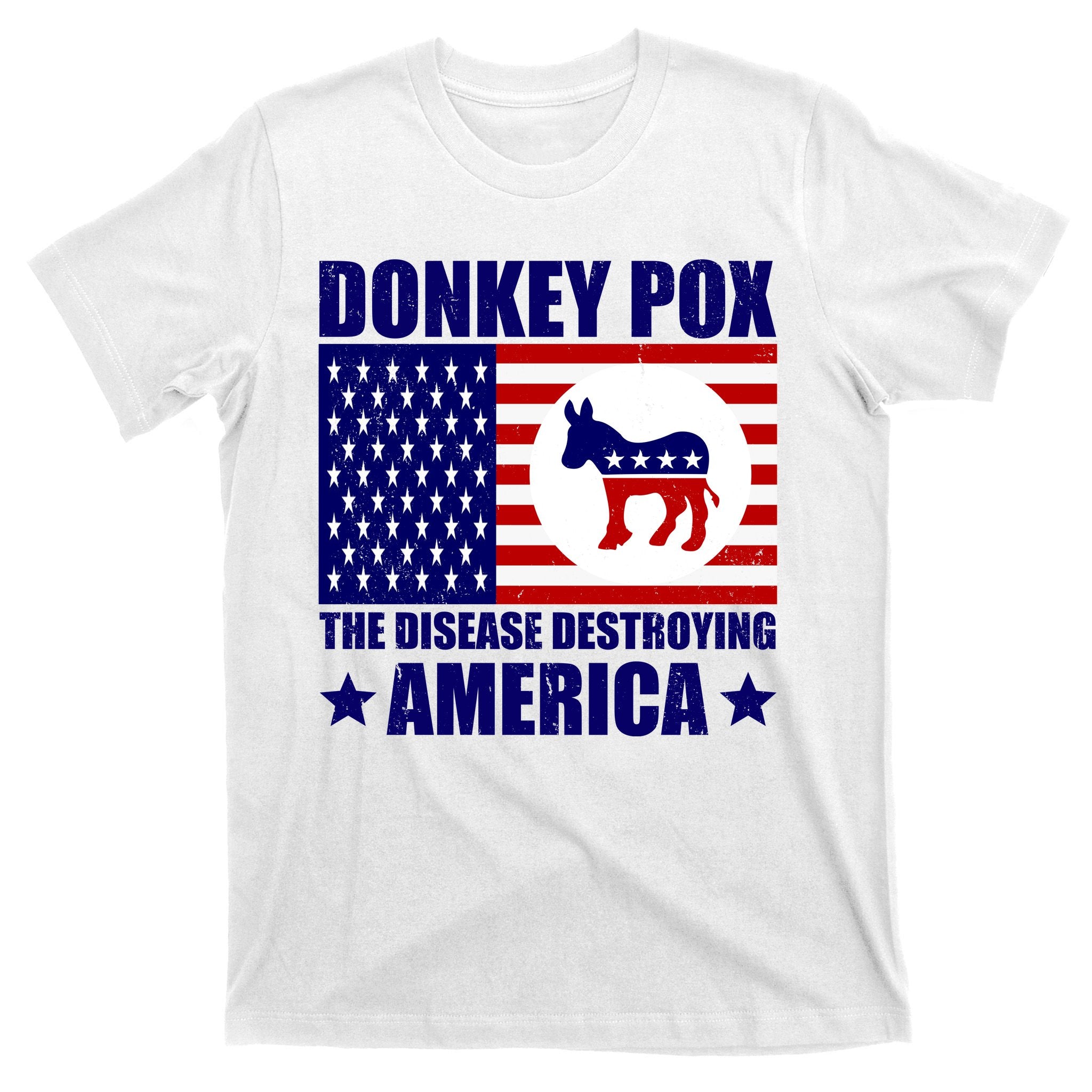 Donkey Pox The Disease Destroying America Vintage USA Funny T-Shirt