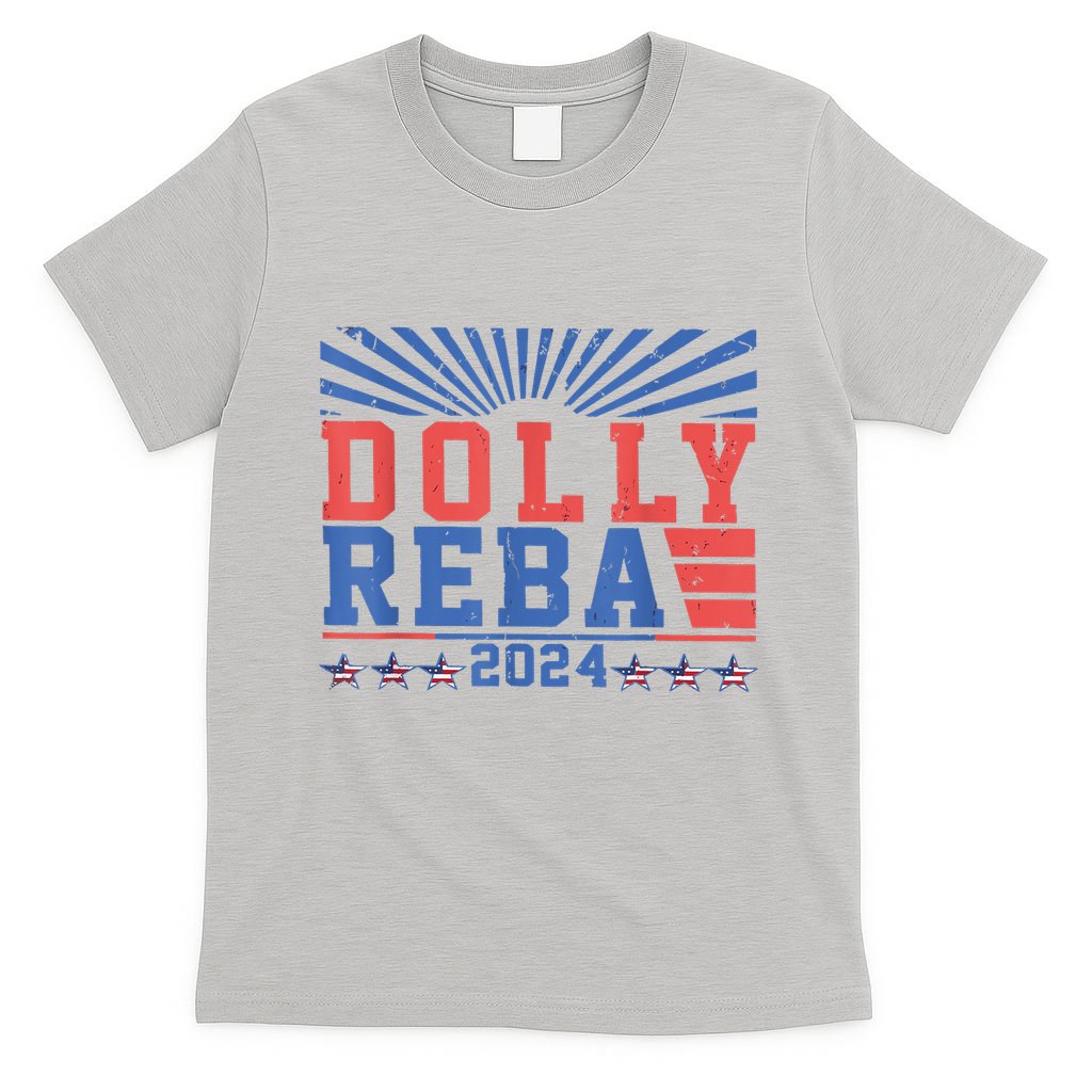 Dolly Reba 24 America Fancy Again 24 T-Shirt
