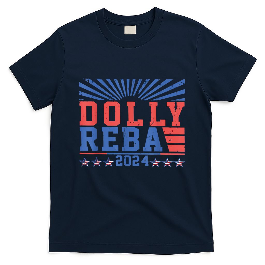 Dolly Reba 24 America Fancy Again 24 T-Shirt
