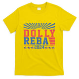 Dolly Reba 24 America Fancy Again 24 T-Shirt