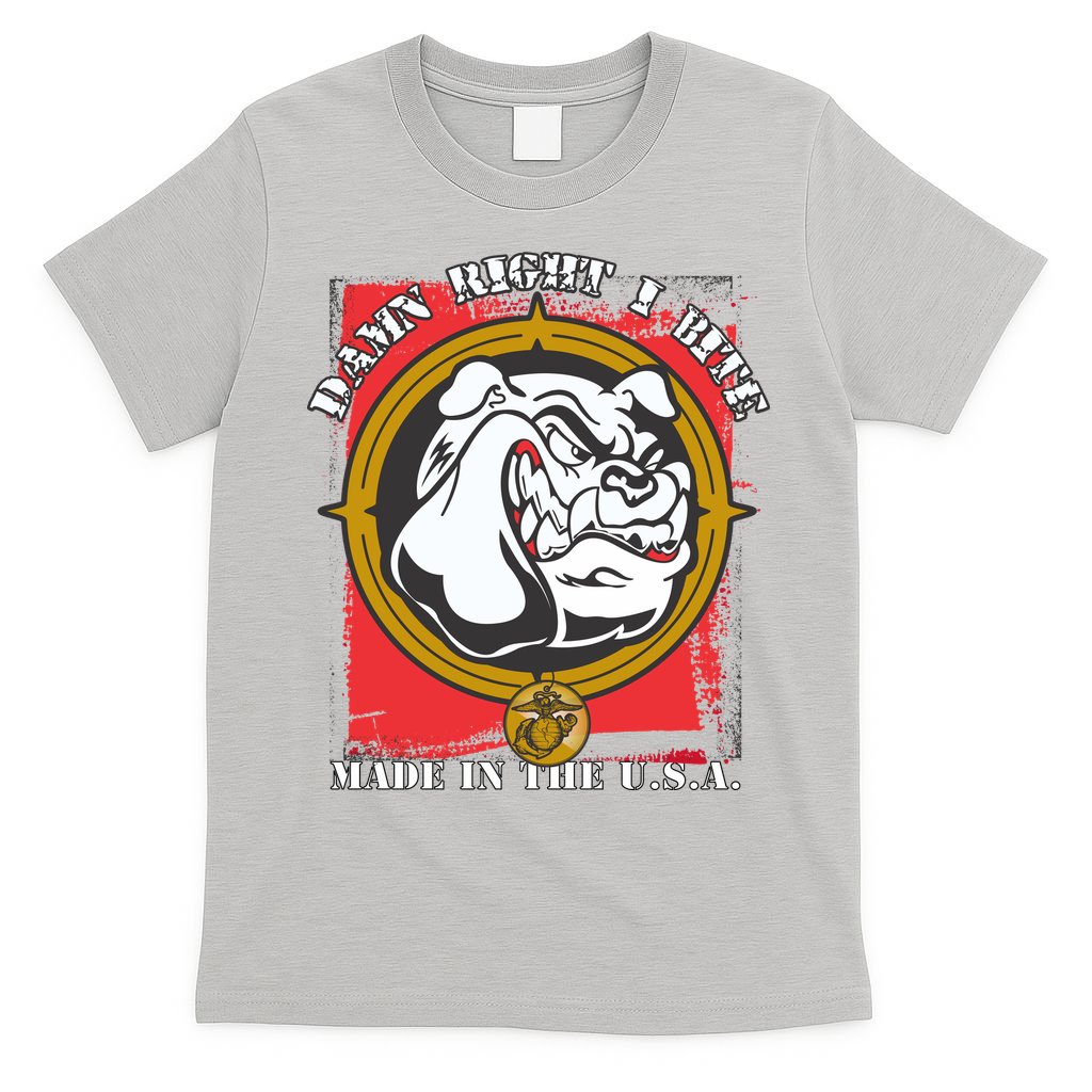 Damn Right I Bite Made In The USA Dog T-Shirt