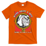 Damn Right I Bite Made In The USA Dog T-Shirt