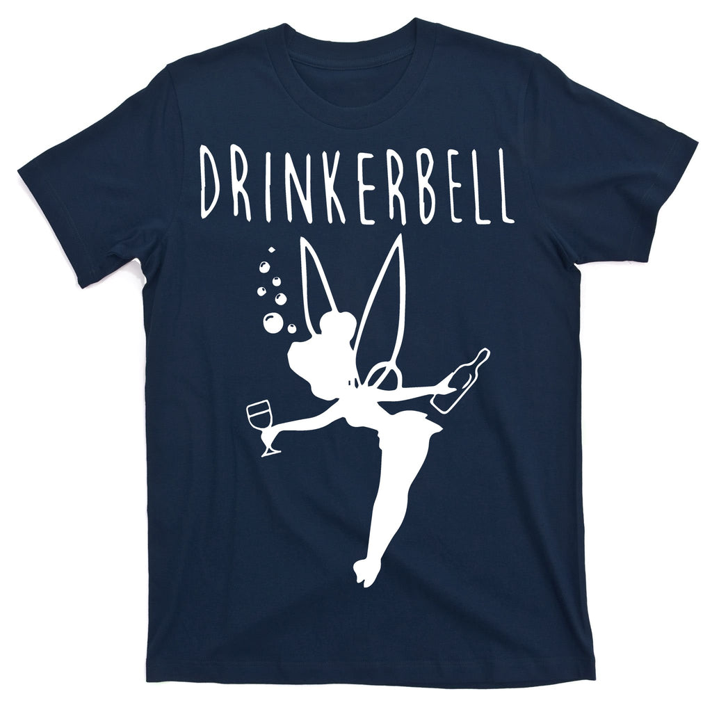 Drinkerbell Funny T-Shirt