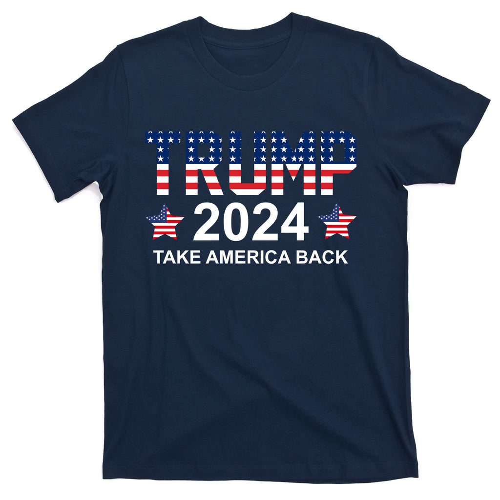 Donald Trump 2024 Take America Back T-Shirt