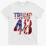 Donald Trump 2028 Trump 45 47 48th President T-Shirt
