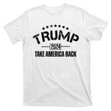 Donald Trump 2024 Take America Back T-Shirt