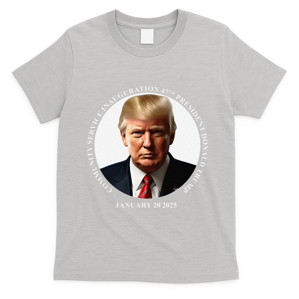 Donald Trump Community Service Inauguration T-Shirt