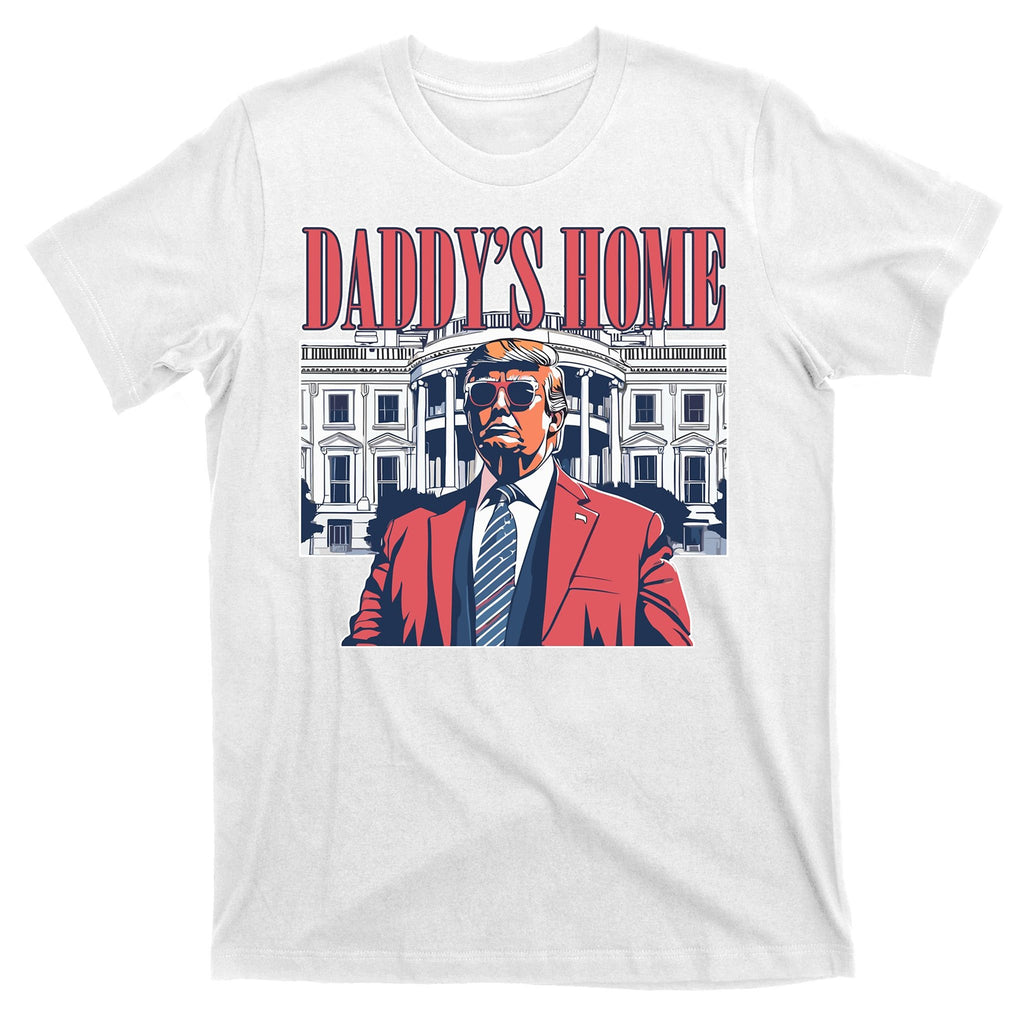 Donald Trump Daddys Home White House T-Shirt