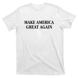 Make America Great Again Trump President Patriotic T-Shirt
