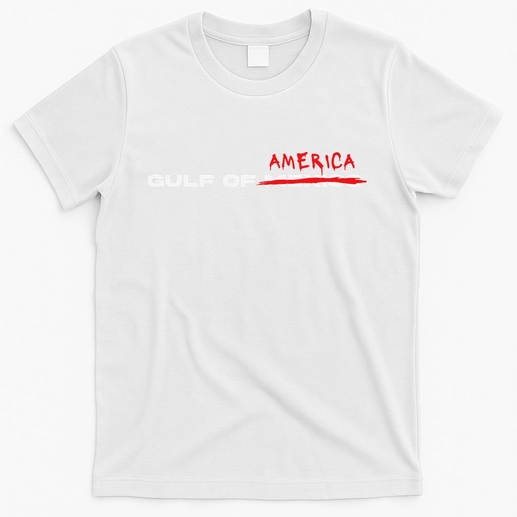 Donald Trump Gulf Of Usa Mexico America Patriot 2025 T-Shirt